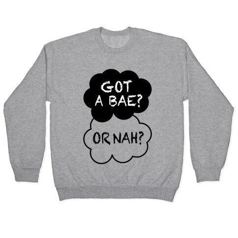The Fault In Our Bae Pullover