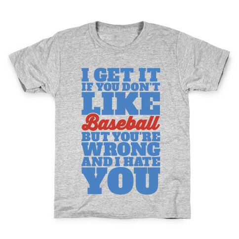 Don't Like Baseball Kids T-Shirt
