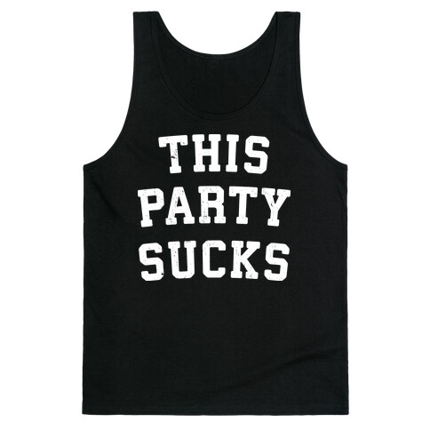 This Party Sucks Tank Top