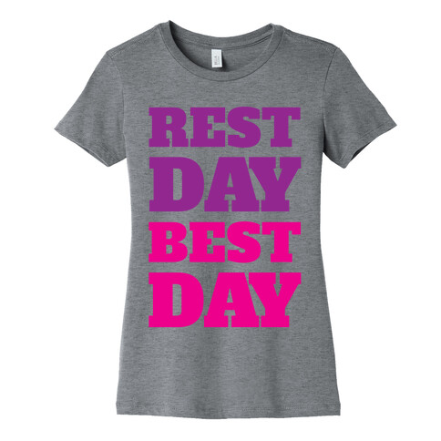 Rest Day Best Day Womens T-Shirt