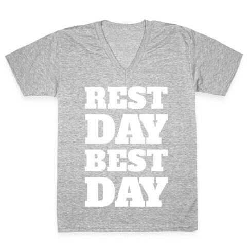 Rest Day Best Day V-Neck Tee Shirt
