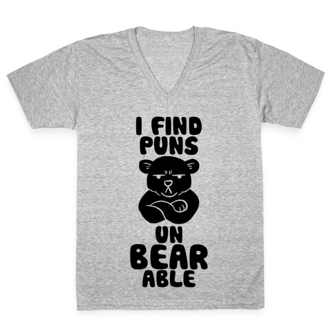 I Find Puns Un-Bear-Able V-Neck Tee Shirt
