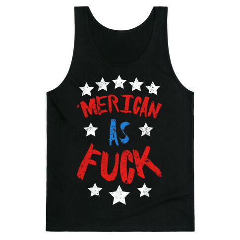 'Merican As F*** Tank Top