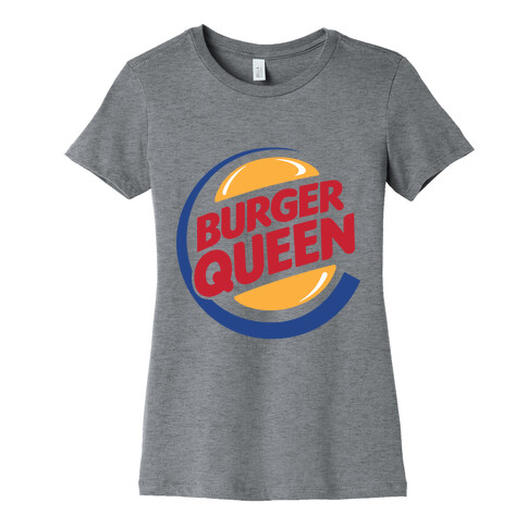 Burger Queen Womens T-Shirt