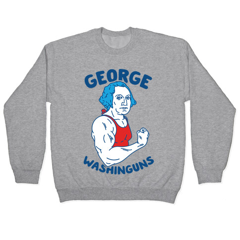 George WashinGUNS Pullover