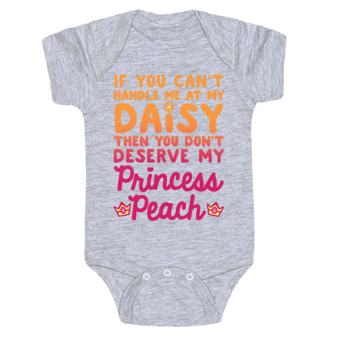 If You Can't Handle Me At My Daisy Baby One-Piece