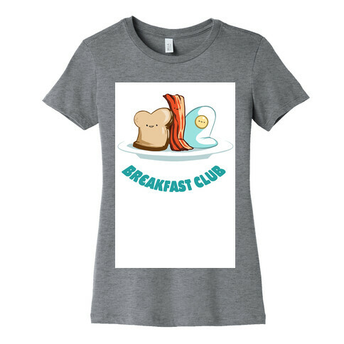 Breakfast Club Womens T-Shirt