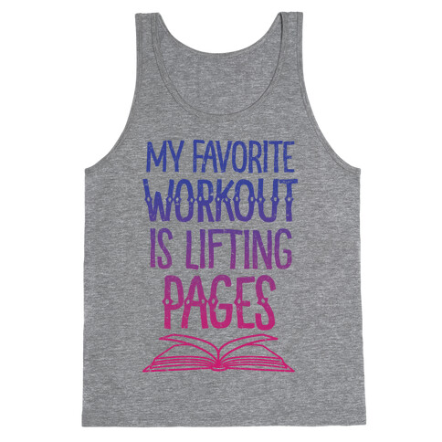 My Favorite Workout is Lifting Pages Tank Top