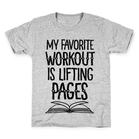 My Favorite Workout is Lifting Pages Kids T-Shirt