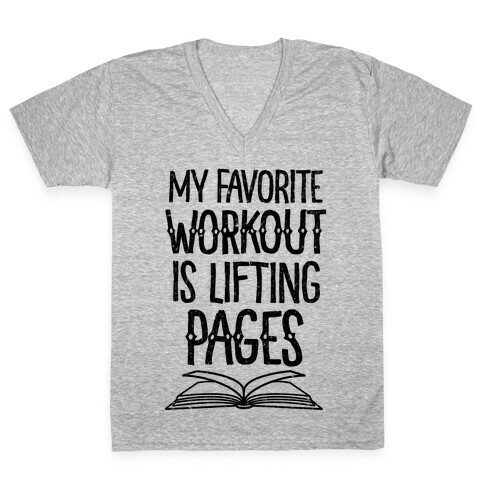 My Favorite Workout is Lifting Pages V-Neck Tee Shirt