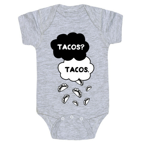 The Fault In Our Tacos Baby One-Piece