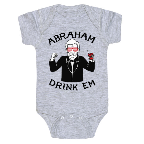 Abraham Drink Em Baby One-Piece
