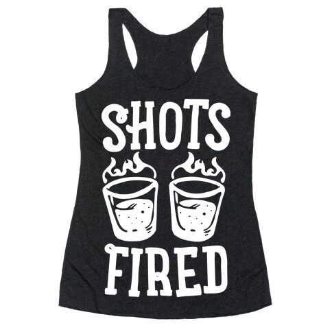 Shots Fired Racerback Tank Top