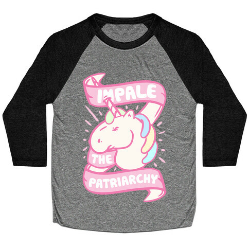 Impale The Patriarchy Baseball Tee