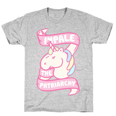 Impale The Patriarchy T-Shirt