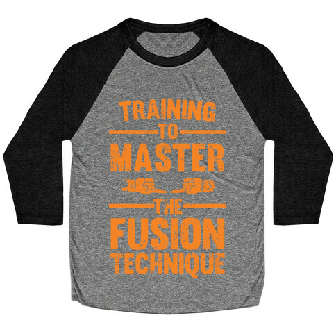 Training To Master The Fusion Technique Baseball Tee