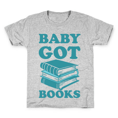 Baby Got Books Kids T-Shirt
