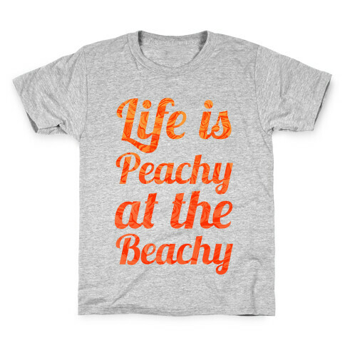 Life is Peachy at the Beachy Kids T-Shirt