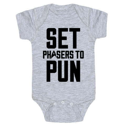 Set Phasers To Pun Baby One-Piece
