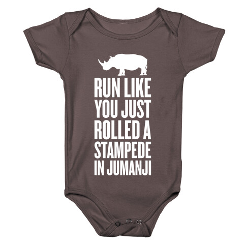 Run Like You Just Rolled A Stampede In Jumanji Baby One-Piece