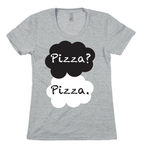 The Fault In Our Pizza Womens T-Shirt