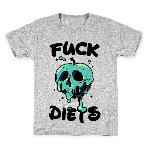 F*** Diets Kids T-Shirt