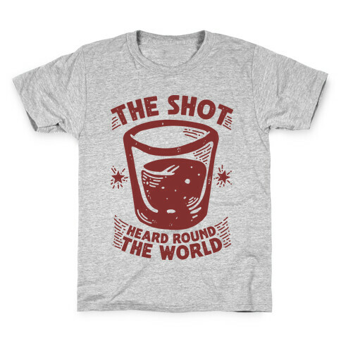 The Shot Heard Round The World Kids T-Shirt