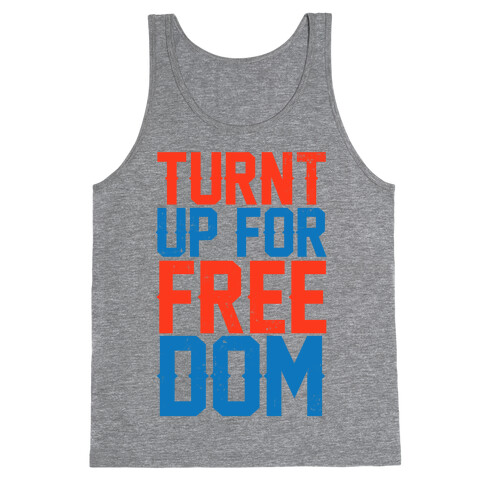 Turnt Up For Freedom Tank Top