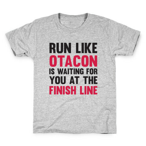 Run Like Otacon Is Waiting For You At The Finish Line Kids T-Shirt