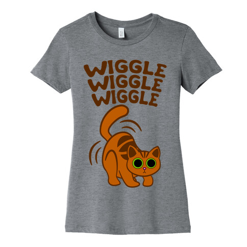 Wiggle Wiggle Wiggle Womens T-Shirt