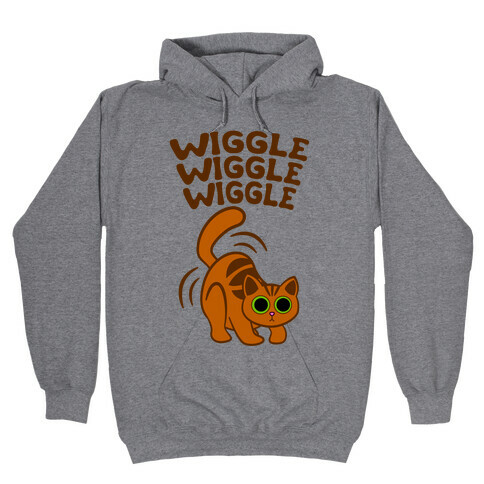 Wiggle Wiggle Wiggle Hooded Sweatshirt