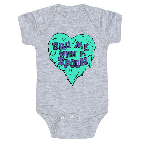 Gag Me With A Spoon Baby One-Piece