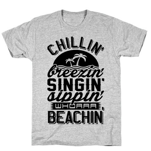 Beachin' T-Shirt