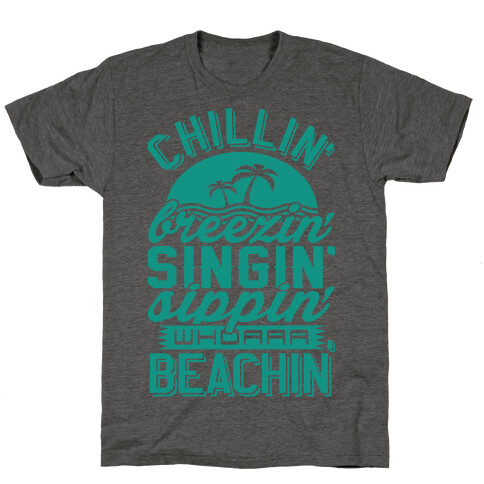 Beachin' T-Shirt