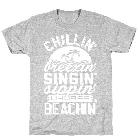 Beachin' T-Shirt