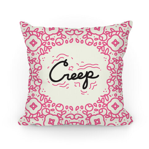 Creep Pillow Pillow