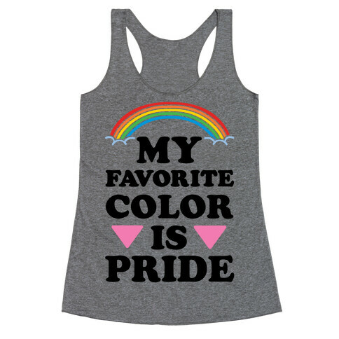My Favorite Color is Pride Racerback Tank Top