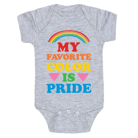 My Favorite Color is Pride Baby One-Piece