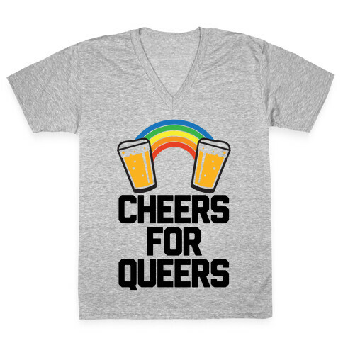 Cheers For Queers V-Neck Tee Shirt