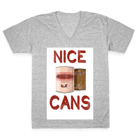 Nice Cans V-Neck Tee Shirt