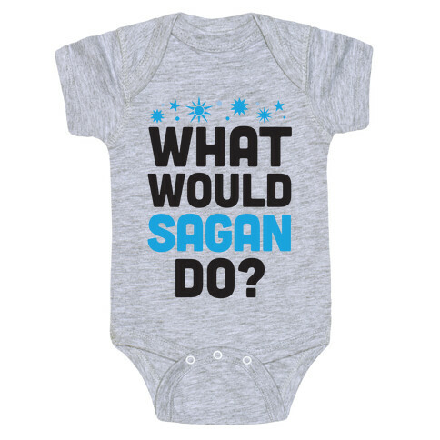 What Would Sagan Do? Baby One-Piece