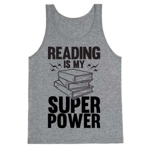 Reading Is My Super Power Tank Top
