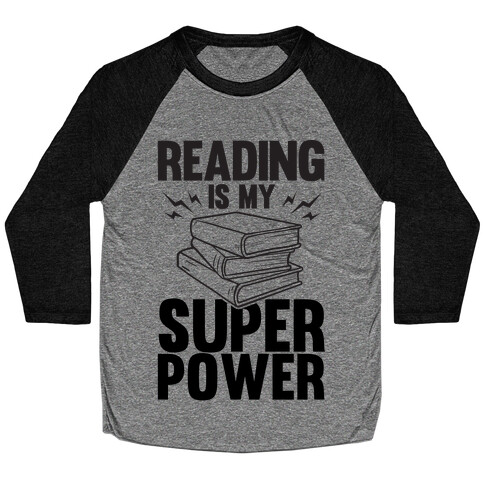Reading Is My Super Power Baseball Tee