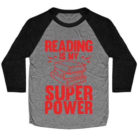 Reading Is My Super Power Baseball Tee