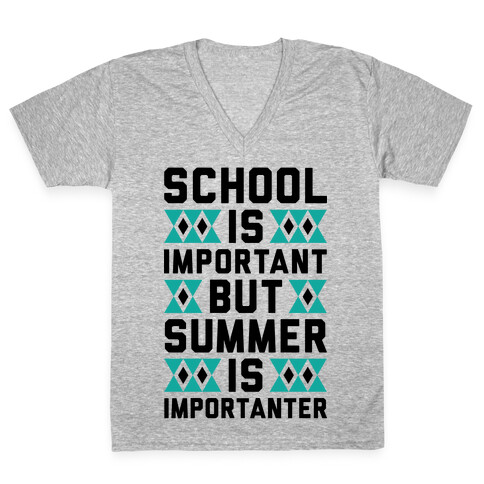 Summer Is Importanter V-Neck Tee Shirt