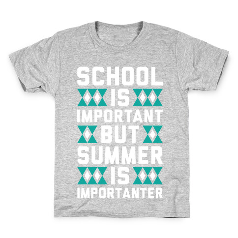 Summer Is Importanter Kids T-Shirt
