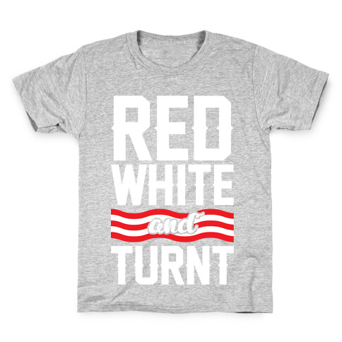 Red White And Turnt Kids T-Shirt