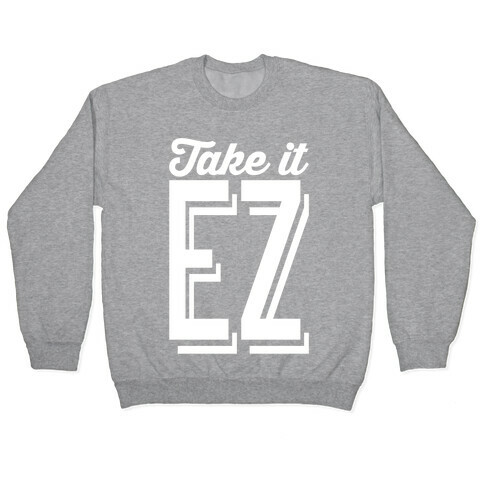 Take It EZ Pullover