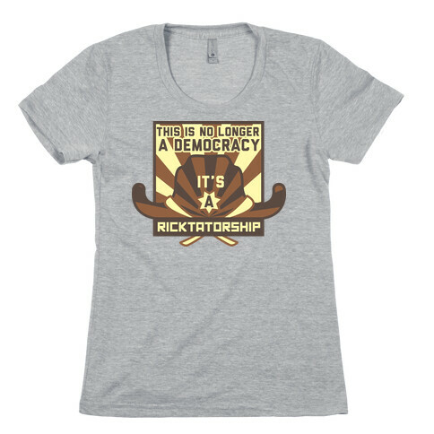 Ricktatorship Revolution Womens T-Shirt