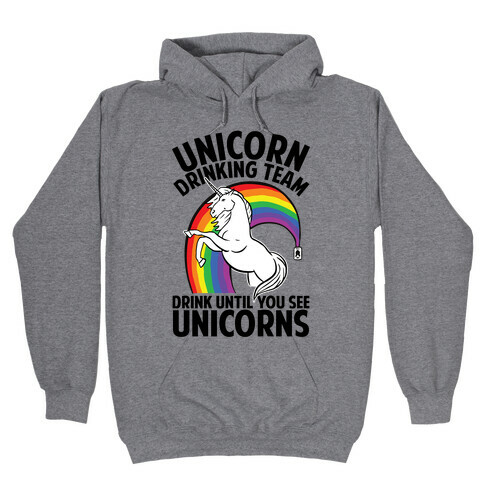 Unicorn Drinking Team Hooded Sweatshirt